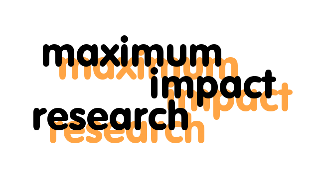 >>> Maximum Impact Research <<<